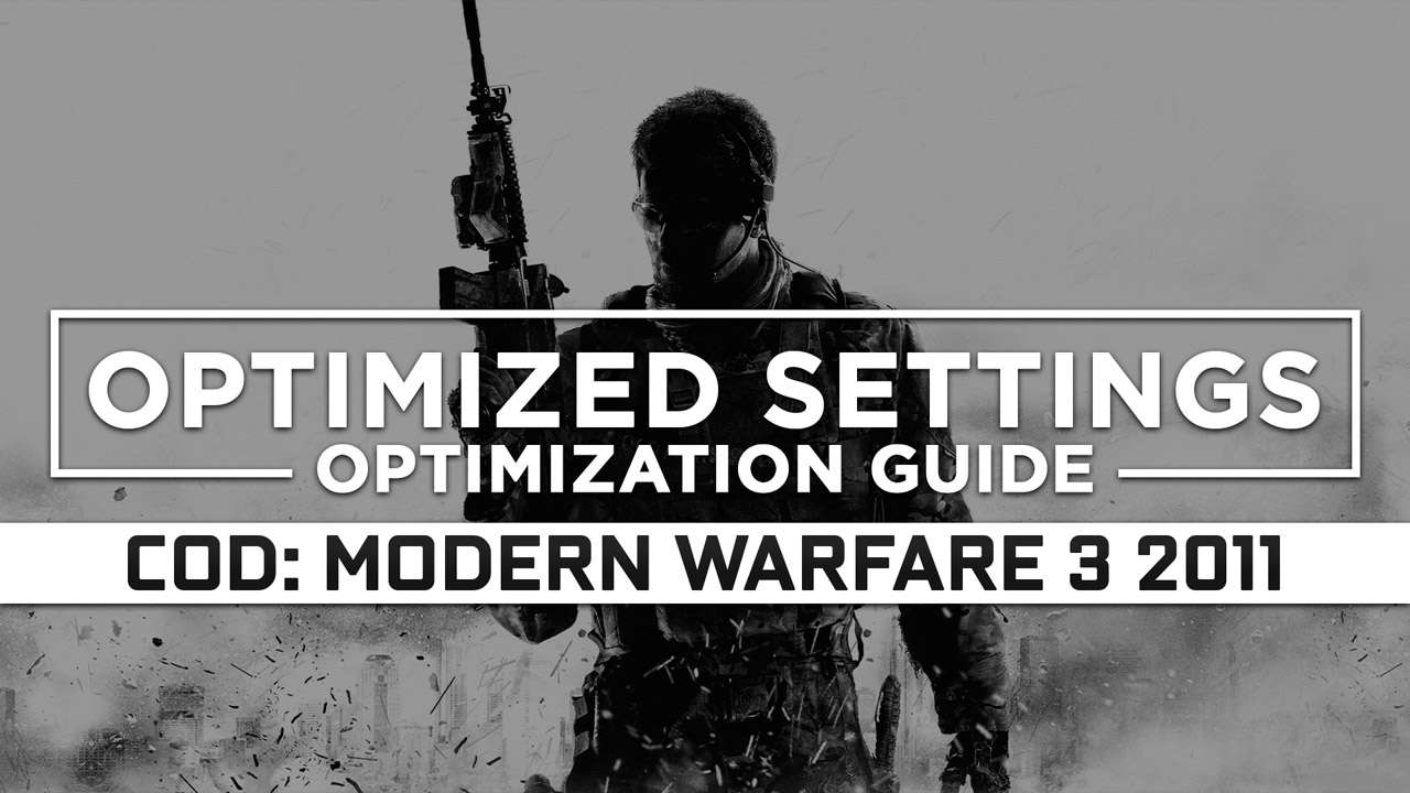 Call Of Duty Modern Warfare 3 2011 — Optimized Pc Settings For Best Performance Ragnotech 9692