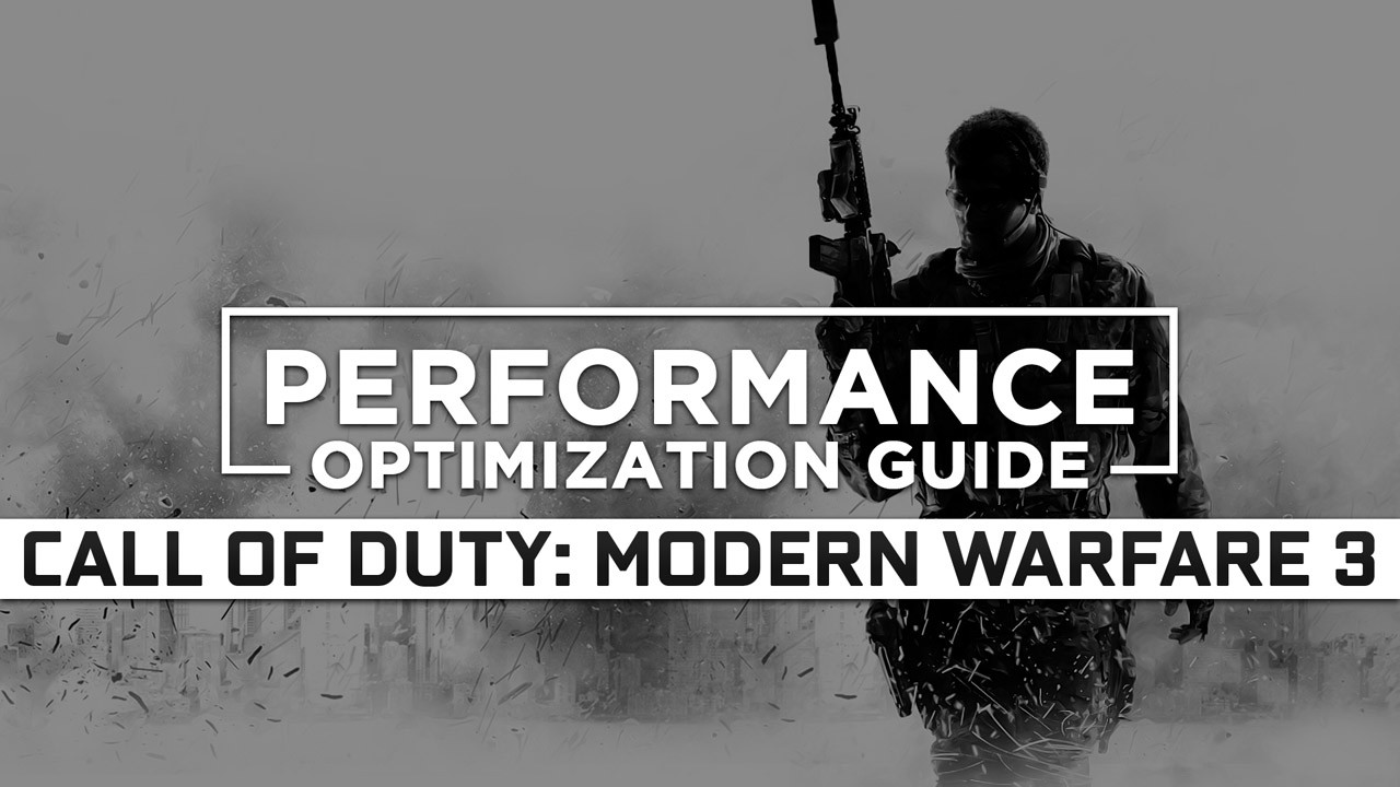 Call of Duty: Modern Warfare 3 (2011) Maximum Performance Optimization / Low Specs Patch