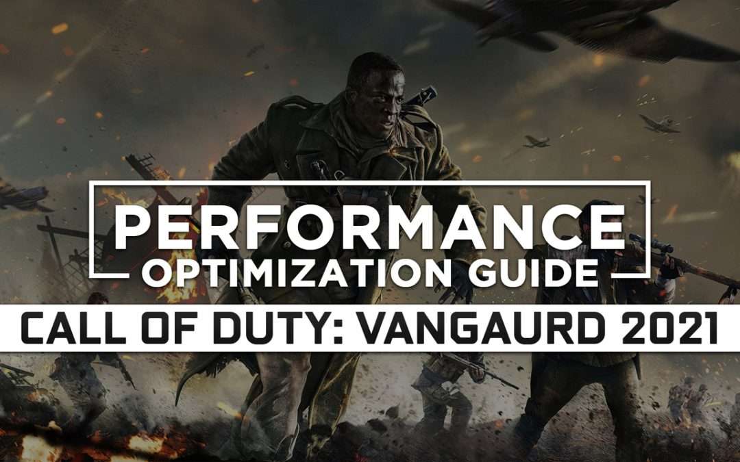 Call of Duty: Vanguard (2021) — Maximum Performance Optimization / Low Specs Patch