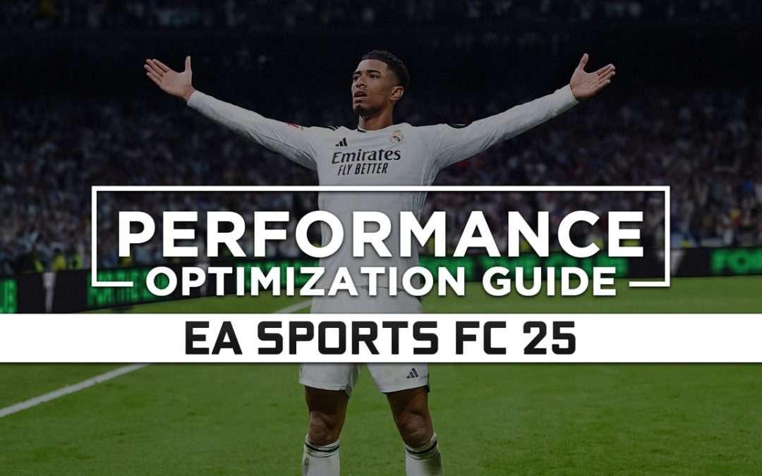 EA Sports FC 25 — Maximum Performance Optimization / Low Specs Patch