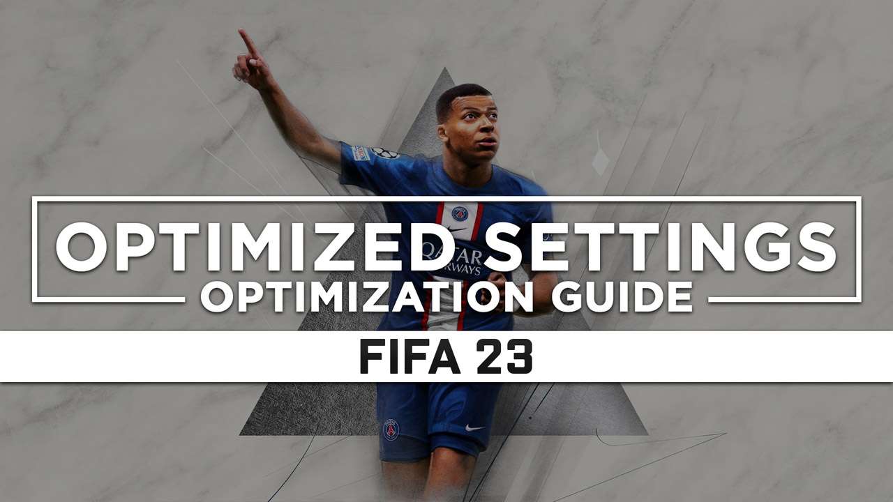 Fifa 23 — Optimized Pc Settings For Best Performance Ragnotech