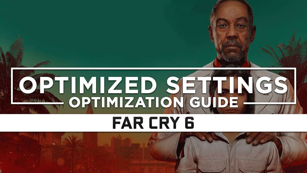 Far Cry 6 — Optimized PC Settings for Best Performance RagnoTech Software Solutions