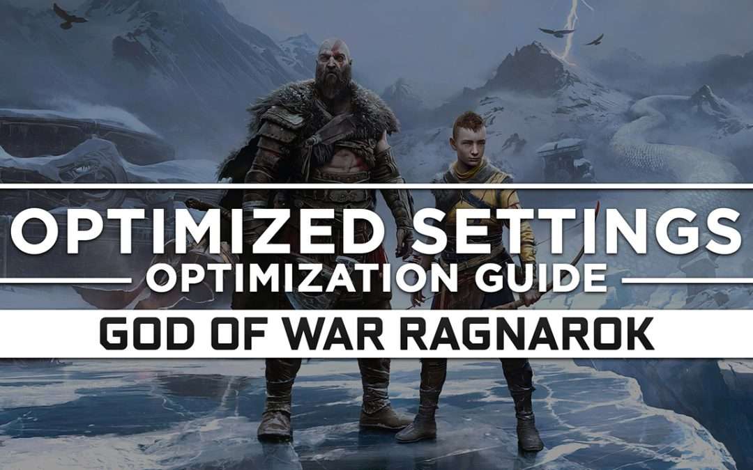 God of War Ragnarök — Optimized PC Settings for Best Performance