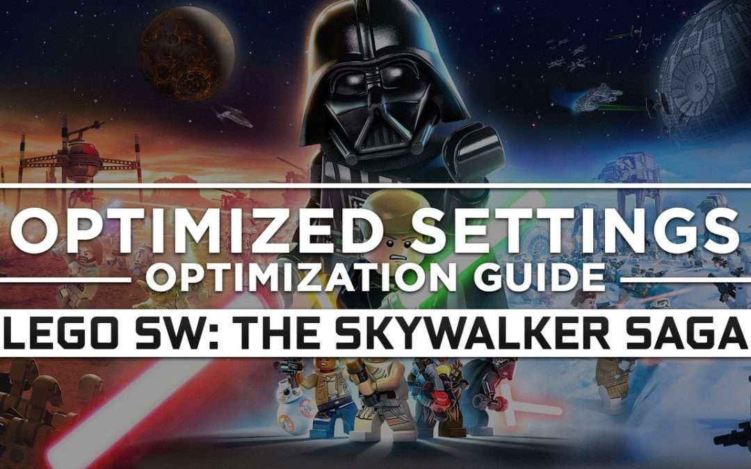 LEGO Star Wars: The Skywalker Saga — Optimized PC Settings for Best Performance