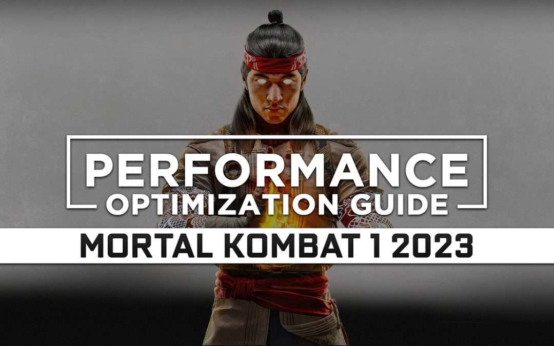 Mortal Kombat 1 (2023) — Maximum Performance Optimization / Low Specs Patch