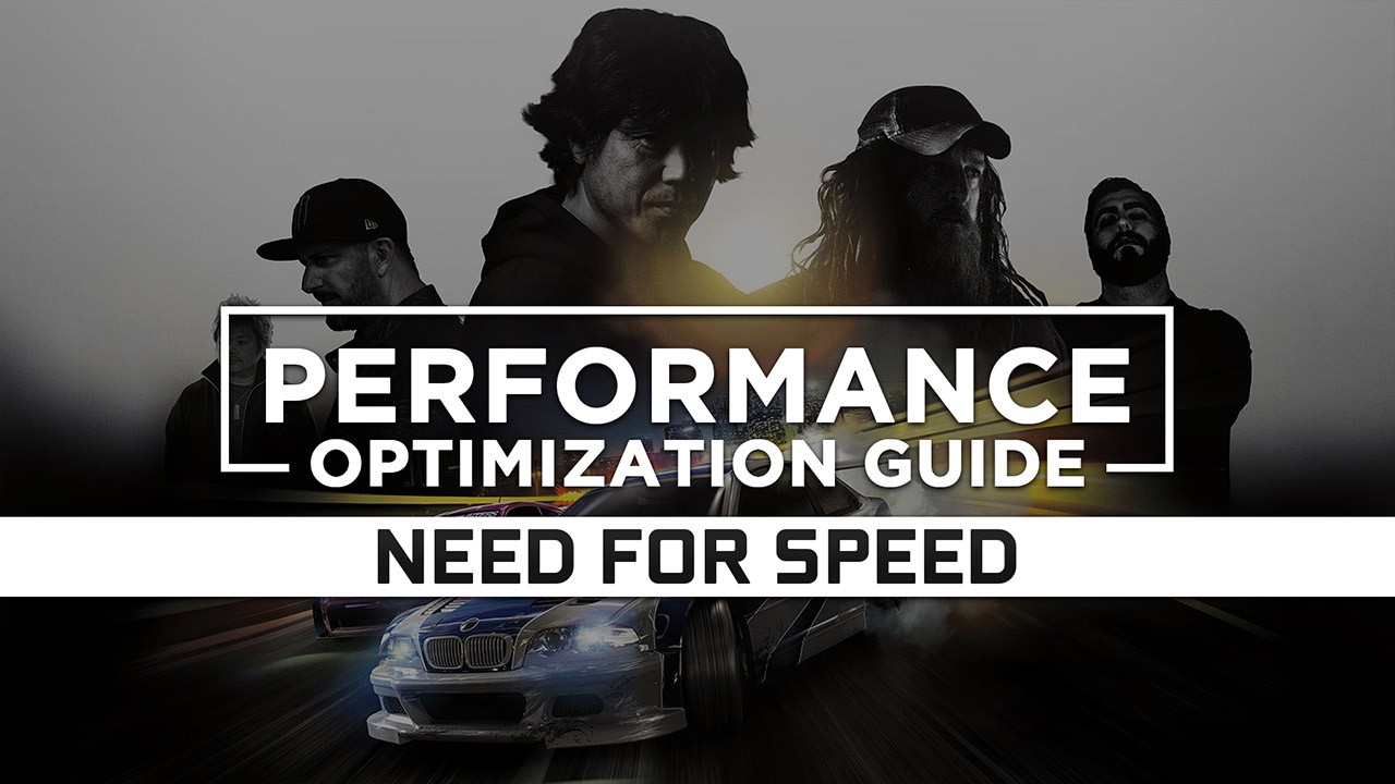 Need for Speed (2016) — Maximum Performance Optimization / Low Specs Patch