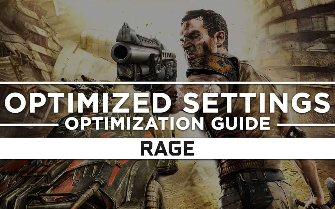 RAGE 1 — Optimized PC Settings for Best Performance