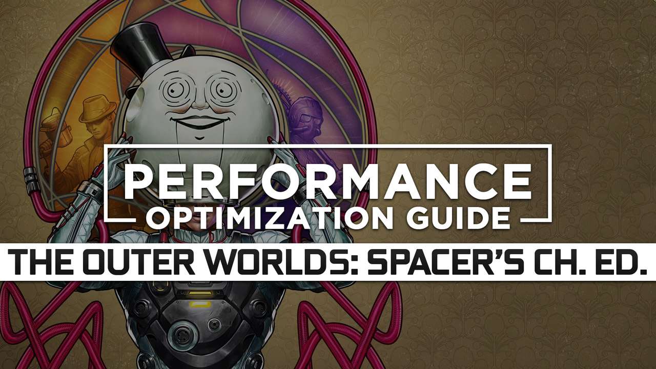 The Outer Worlds Spacer's Choice Edition — Maximum Performance
