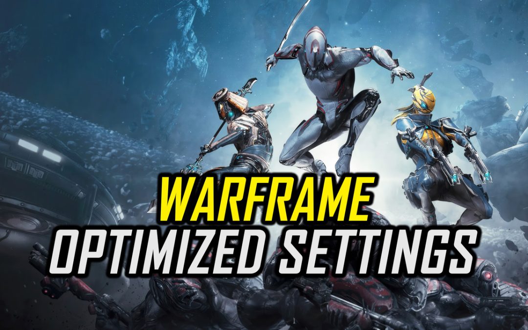 Warframe | Optimized PC Settings for Smoother Gameplay